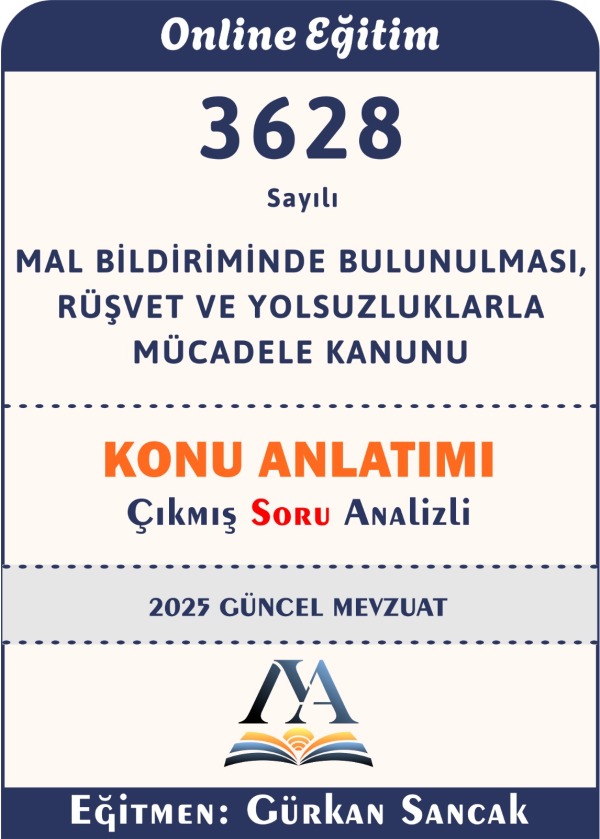 3628 sayılı Mal Bildiriminde Bulunulması, Rüşvet ve Yolsuzluklarla Mücadele Kanunu
