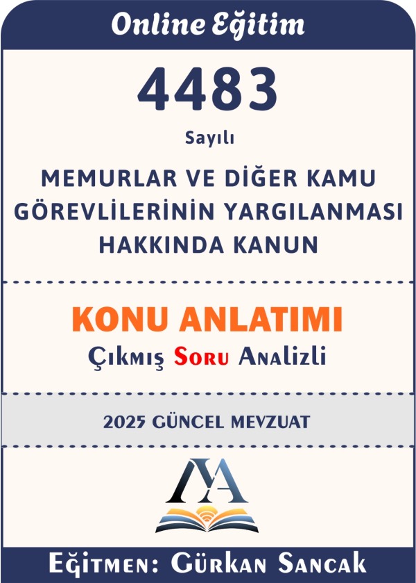 4483 sayılı Memurlar ve Diğer Kamu Görevlilerinin Yargılanması Hakkında Kanun