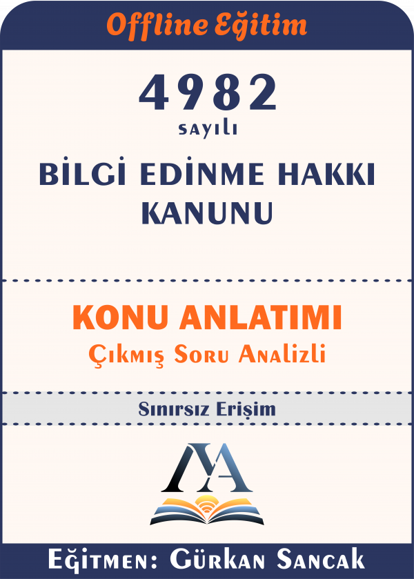 4982 Bilgi Edinme Hakkı Kanunu -Çıkmış Soru Analizli-
