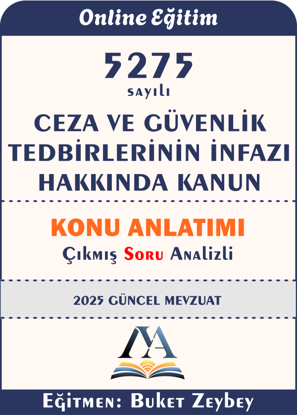 5275 sayılı Ceza ve Güvenlik Tedbirlerinin İnfazı Hakkında Kanun 