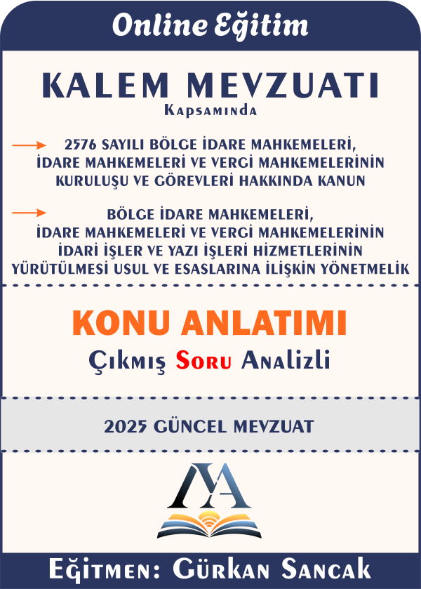 Kalem Mevzuatı Kapsamında İdari Yargı (2576 sayılı Kanun ve BİM yönetmeliği)