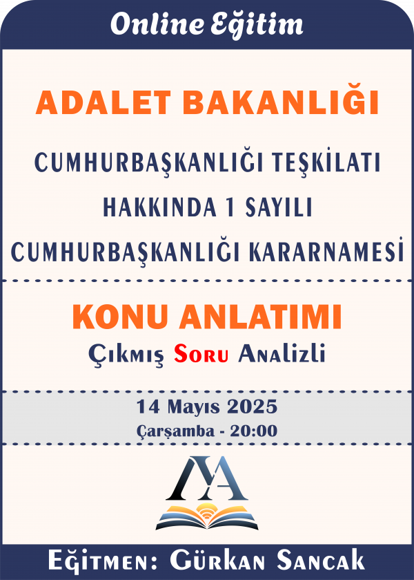 Cumhurbaşkanlığı Teşkilatı Hakkında 1 sayılı Cumhurbaşkanlığı Kararnamesi (Adalet Bakanlığı) -Çıkmış Soru Analizli-