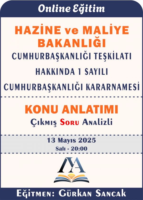 Cumhurbaşkanlığı Teşkilatı Hakkında 1 sayılı Cumhurbaşkanlığı Kararnamesi (Hazine ve Maliye Bakanlığı) -Çıkmış Soru Analizli-